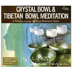 Crystal Bowl & Tibetan Bowl Meditation 2CD