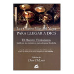 Las Cuatro Vías del Yoga para llegar a Dios