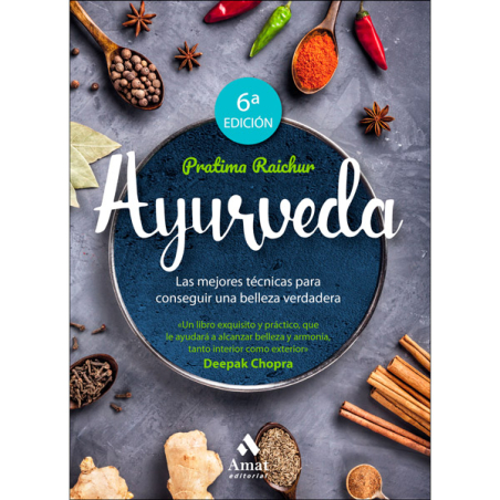 Ayurveda: las mejores técnicas para conseguir una belleza verdadera