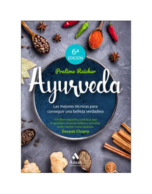 Ayurveda: las mejores técnicas para conseguir una belleza verdadera