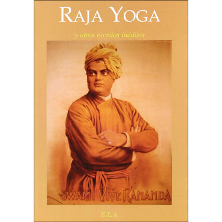 Raja Yoga y otros escritos inéditos