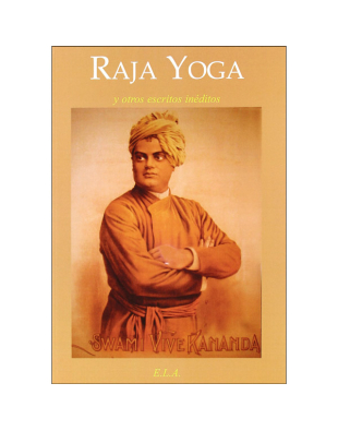 Raja Yoga y otros escritos inéditos