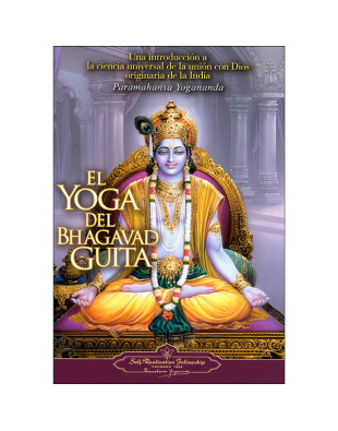 El Yoga Del Bhagavad Guita
