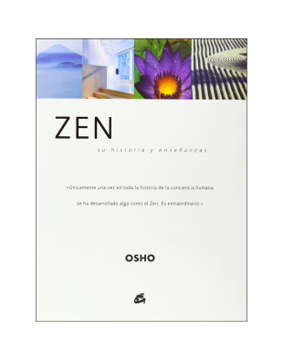 Zen su Historia y Enseñanzas
