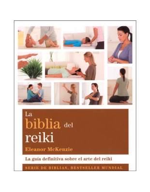 La Biblia del Reiki