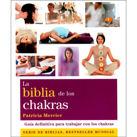 La Biblia de los Chakras