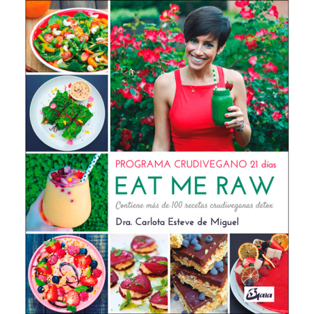 Eat me Raw: Programa crudivegano 21 días