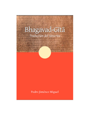 Bhagavad-Gita. Traducción del sánscrito