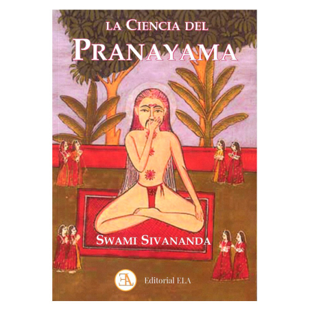 La Ciencia del Pranayama