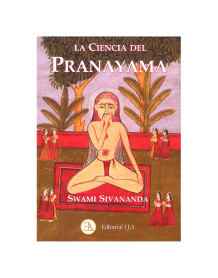 La Ciencia del Pranayama
