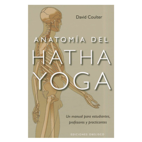 Anatomía del Hatha Yoga