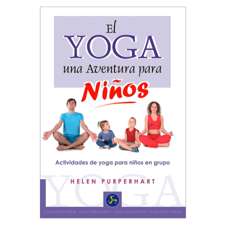 El Yoga una aventura para Niños