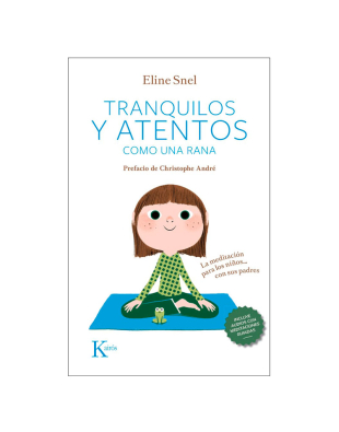 Tranquilos y atentos como una rana