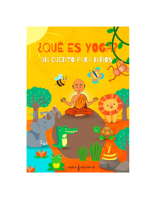 ¿Qué es yoga? Un cuento para niños