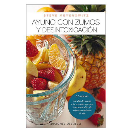 Ayuno con Zumos y Desintoxicación