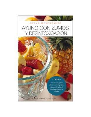 Ayuno con Zumos y Desintoxicación