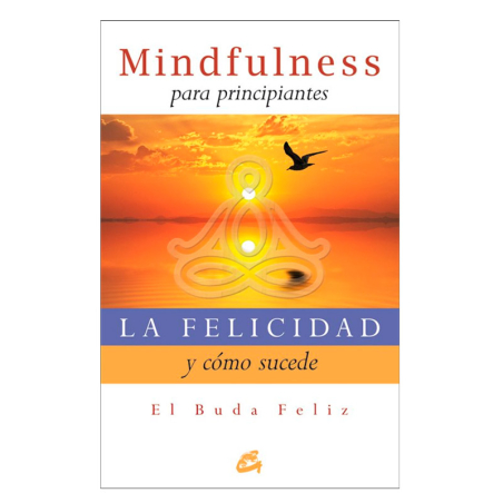 La felicidad y cómo sucede
