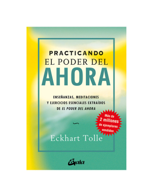 Practicando el poder del ahora