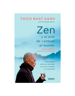 Zen y el arte de cambiar el mundo