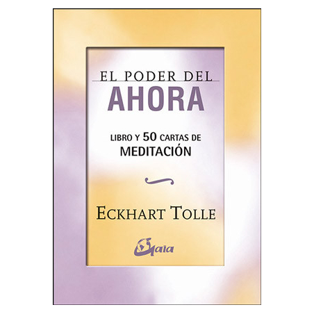 El Poder del Ahora: 50 cartas de meditación