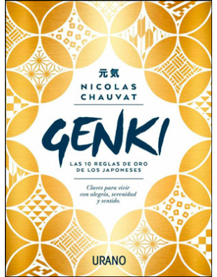 Genki: Las Diez Reglas de Oro de Los Japoneses