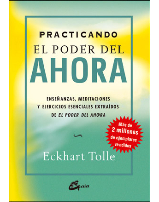 Practicando el poder del ahora