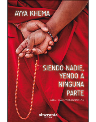 Siendo nadie, yendo a ninguna parte