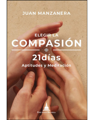 Elegir la compasión 21 días