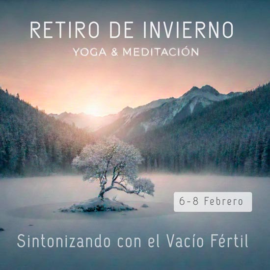 RETIRO DE INVIERNO: YOGA, MEDITACI�N Y SILENCIO