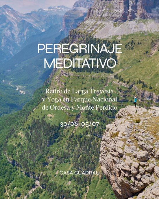 Peregrinaje Meditativo: Retiro de Larga Traves�a y Yoga en Ordesa y Monte Perdido