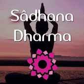Sâdhana Dharma