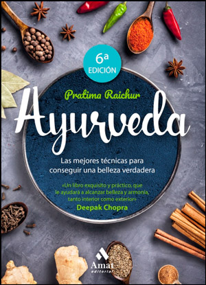 Ayurveda: las mejores tcnicas para conseguir una belleza verdadera