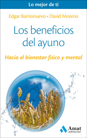 Los beneficios del ayuno