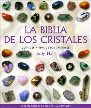 La Biblia de los Cristales