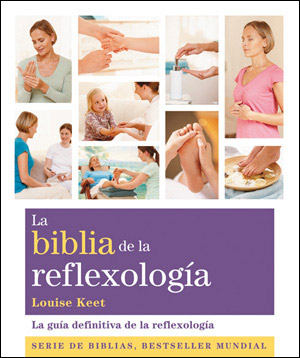 La Biblia de la Reflexologa