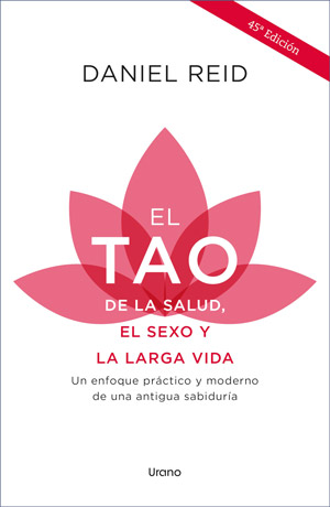 El Tao de la Salud, el Sexo y la larga Vida