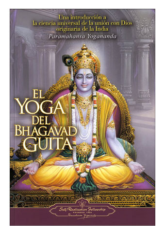 El Yoga Del Bhagavad Guita 