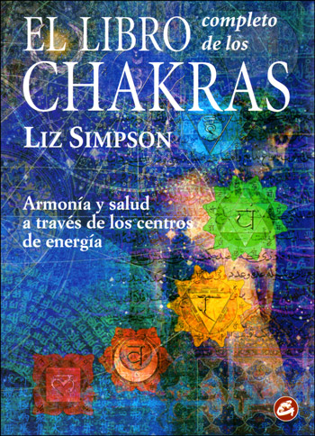 El Libro Completo de los Chakras