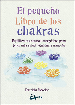 El pequeo libro de los chakras