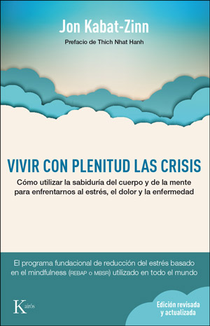 Vivir con plenitud las crisis