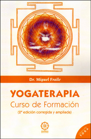 Yogaterapia: Curso de Formacin