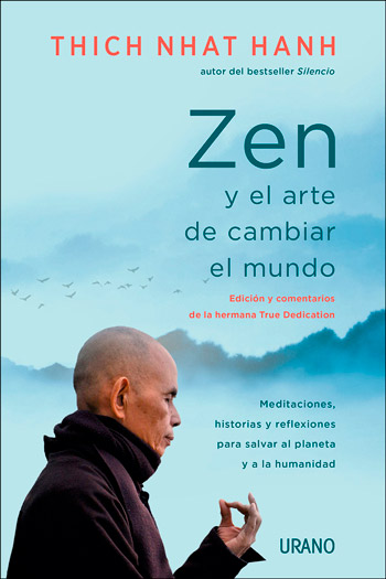 Zen y el arte de cambiar el mundo