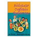 Adelgazar comiendo vegetariano