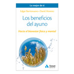 Los beneficios del ayuno