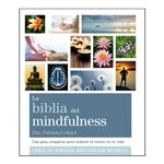 La biblia del mindfulness