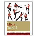 La Biblia del Tai Chi