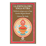 La Esencia del Yoga Sutra