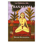 La Ciencia del Pranayama