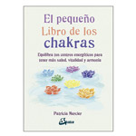 El pequeo libro de los chakras