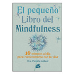 El Pequeño libro del mindfulness